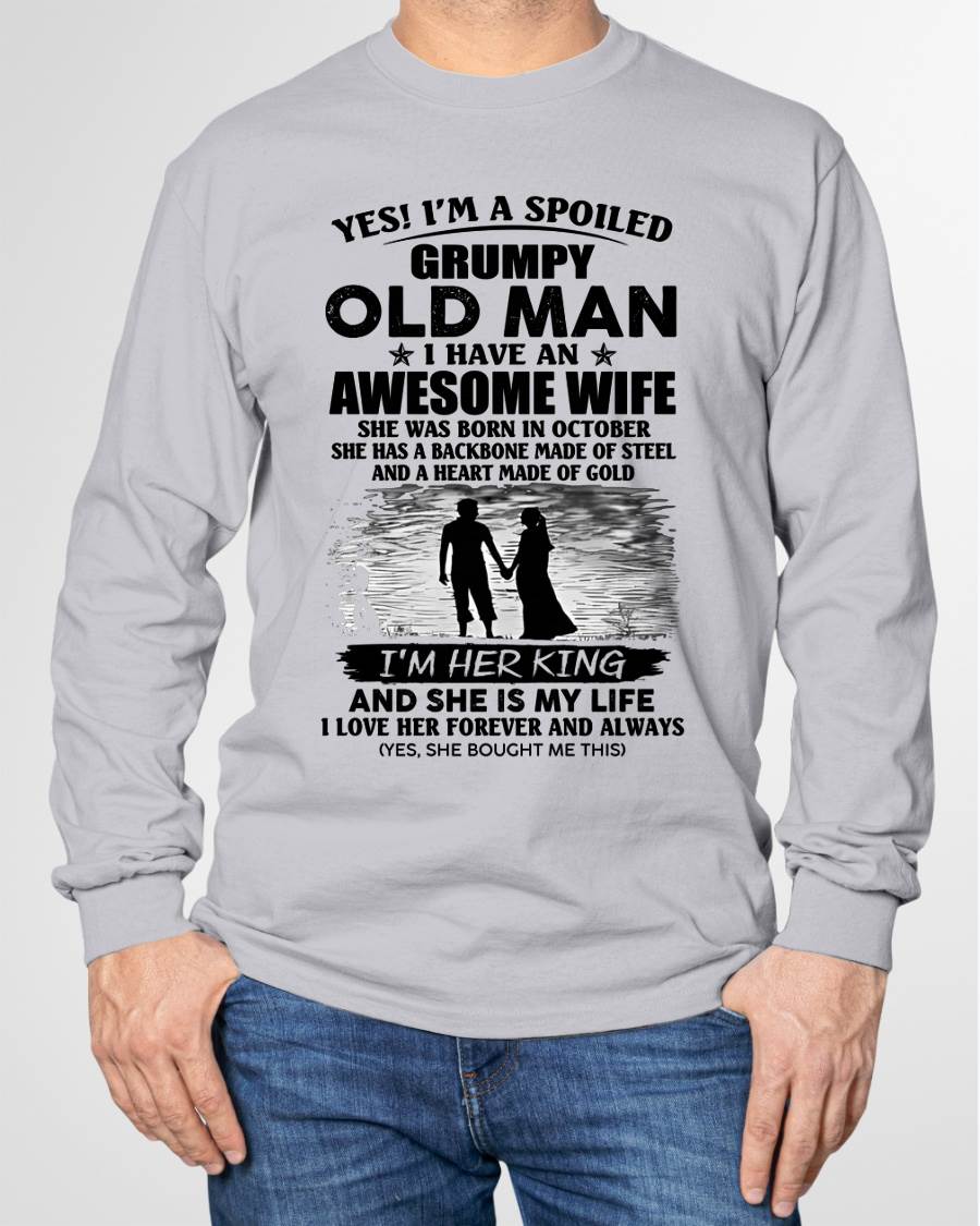 OCTOBER - SPOILED GRUMPY OLD MAN - AWESOME WIFE - BACKBONE OF STEEL & HEART OF GOLD - PERFECT GIFT FROM WIFE TO HUSBAND - LUAN10 (SKU2609-369-10)