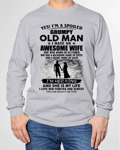 OCTOBER - SPOILED GRUMPY OLD MAN - AWESOME WIFE - BACKBONE OF STEEL & HEART OF GOLD - PERFECT GIFT FROM WIFE TO HUSBAND - LUAN10 (SKU2609-369-10)