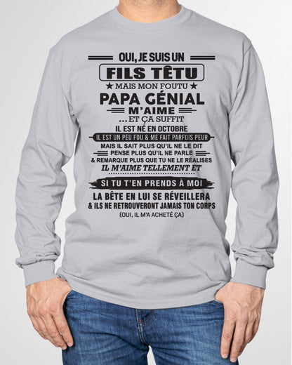 OCTOBRE - Oui, je suis un garçon têtu – T-shirt | Cadeau d’anniversaire de papa pour son fils - LUAN10 / fr10 (SKU12-260-10)