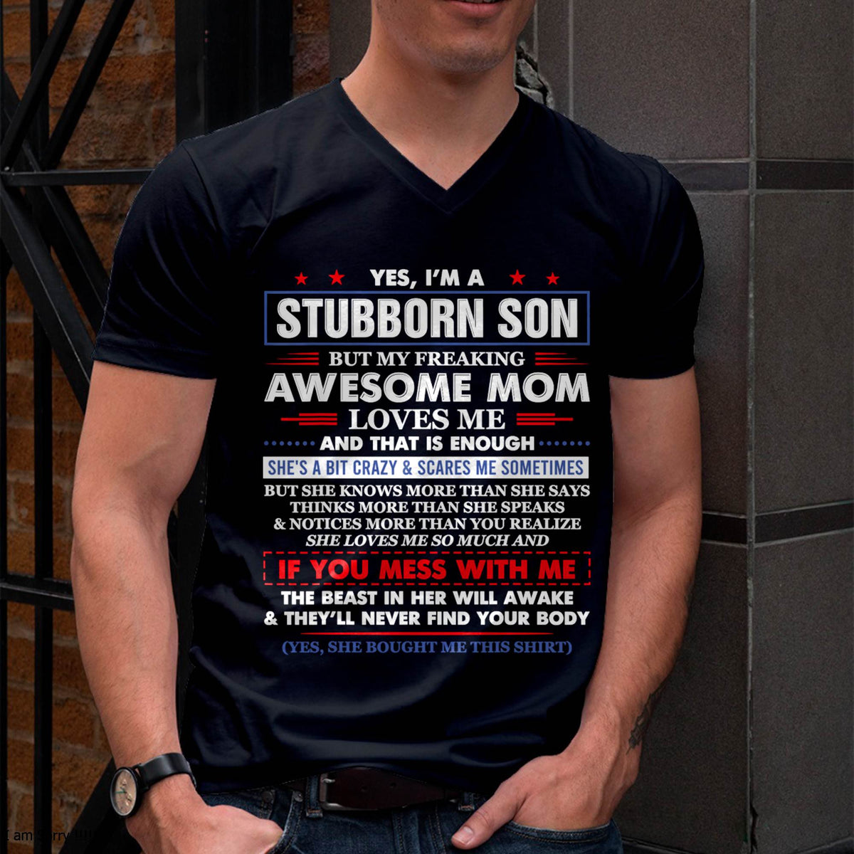 "I HAVE AN AWESOME MOM AND SHE'S  A BIT CRAZY" – T - SHIRT FROM MOM TO SON – LUAN00 (SKU2606-28-00)