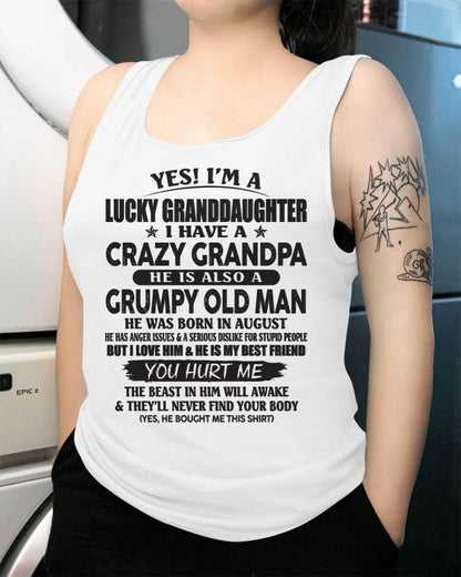 AUGUST - LUCKY GRANDDAUGHTER OF CRAZY GRANDPA - PERFECT GIFT FOR YOUR GRANDDAUGHTER FROM GRANDPA - LUAN08 (SKU10-150-08)