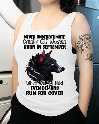 Never Underestimate Cranky Old Women Born In September – Birthday T-Shirt for Women - LUAN09 (SKU2603-45-09)