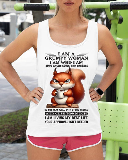 "I Am A Grumpy Woman - I Am Who I Am" – Beautiful T - Shirt For Women – LUAN00 (SKU09-07-00)