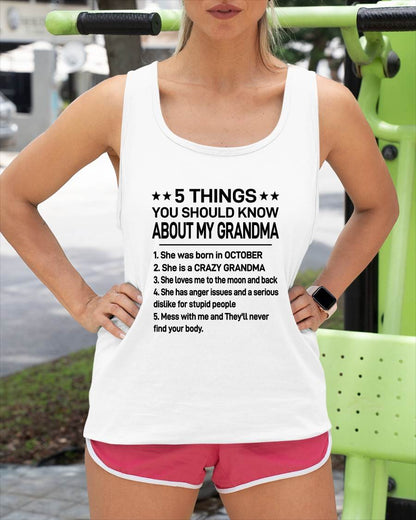 OCTOBER - 5 THINGS YOU SHOULD KNOW ABOUT MY GRANDMA - CRAZY GRANDMA - LOVES ME TO THE MOON & BACK - PERFECT GIFT FROM GRANDMA - LUAN10 (SKU2610-171-10)