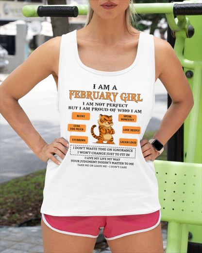 "I AM A FEBRUARY GIRL" - Birthday Gift For February Girls - FMA luan02 (SKU26T-01-62-02)