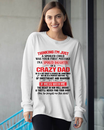 Spoiled Daughter - Gift From Dad For Daughter T-Shirt -  LUAN00 (SKU12-04-00)