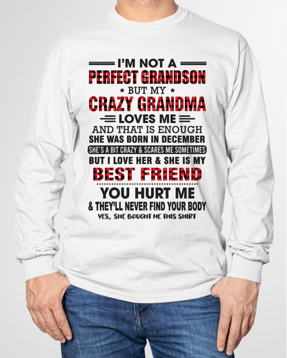 I’m Not A Perfect Grandson T-Shirt – Birthday Gift From December Grandma / Woman - LUAN12 (SKU10-167-12)