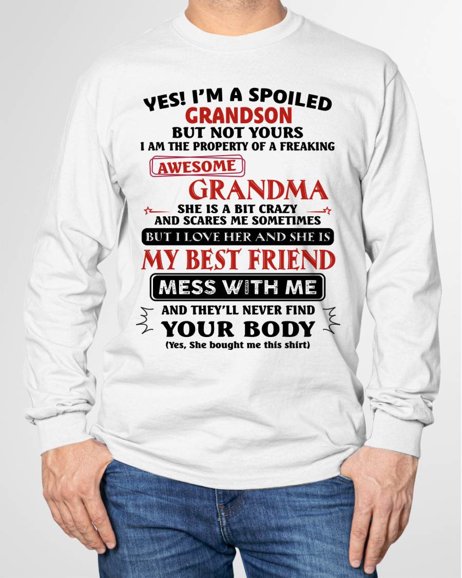 "YES! I'M A SPOILED GRANDSON OF AWESOME GRANDMA" – THE BEAUTIFUL T - SHIRT FROM GRANDMA – LUAN00 (SKU2606-392-00)