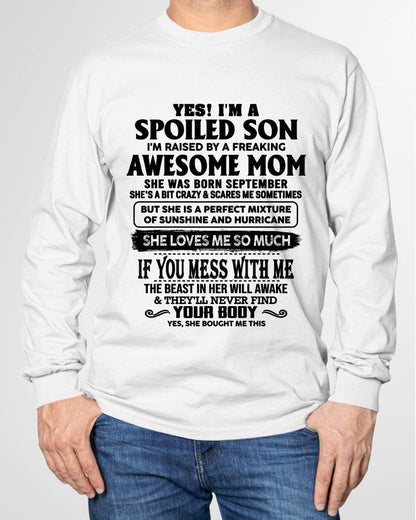 SEPTEMBER - SPOILED SON RAISED BY A FREAKING AWESOME MOM - PERFECT GIFT FROM MOM - LUAN09 (SKU2608-282-09)