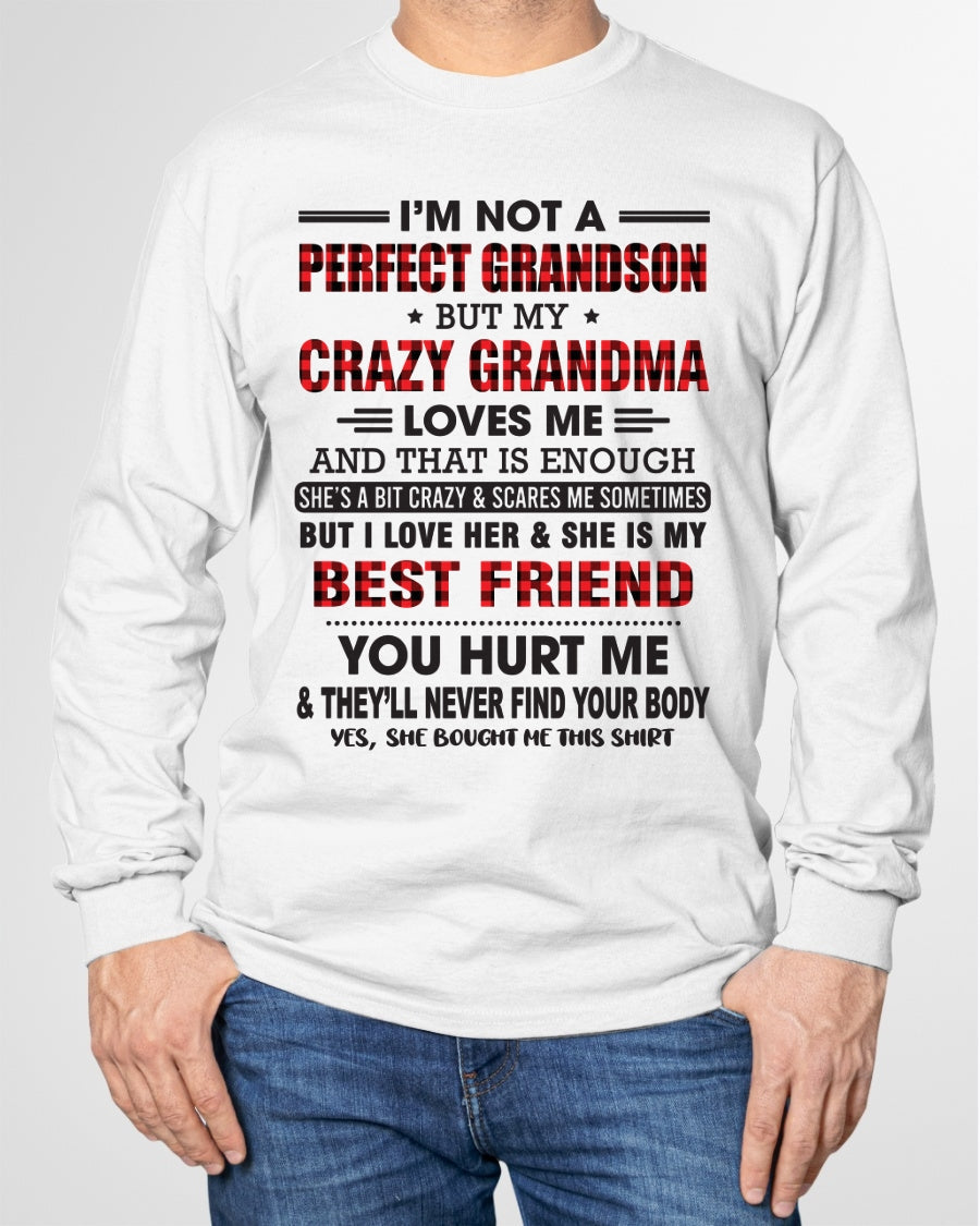 I’m Not A Perfect Grandson T-Shirt – Birthday Gift From Grandma / Woman - LUAN00 (SKU10-167-00)