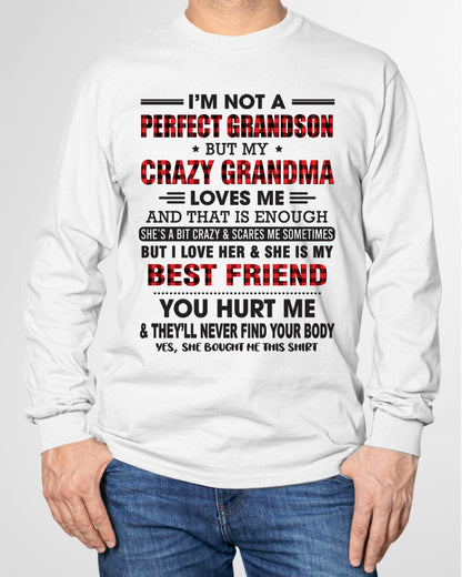 I’m Not A Perfect Grandson T-Shirt – Birthday Gift From Grandma / Woman - LUAN00 (SKU10-167-00)