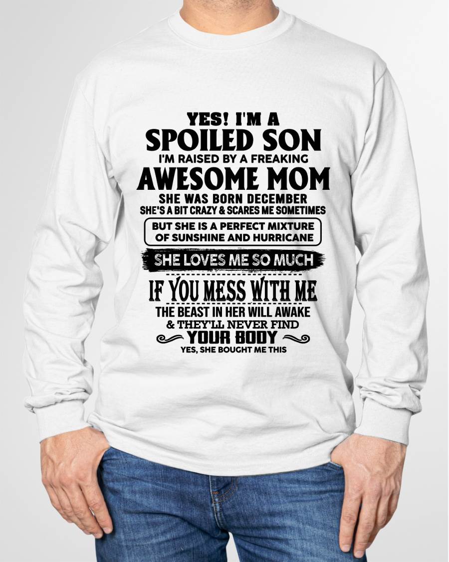 DECEMBER - SPOILED SON RAISED BY A FREAKING AWESOME MOM - PERFECT GIFT FROM MOM - LUAN12 (SKU2608-282-12)