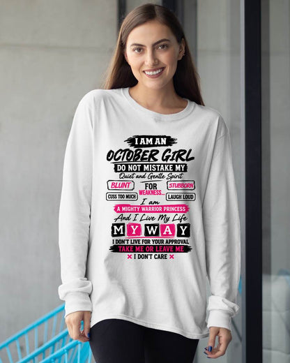 OCTOBER GIRL - QUIET & GENTLE BUT A MIGHTY WARRIOR PRINCESS - LIVE MY WAY - T-SHIRT FOR WOMEN - LUAN10 (SKU2610-11-10)