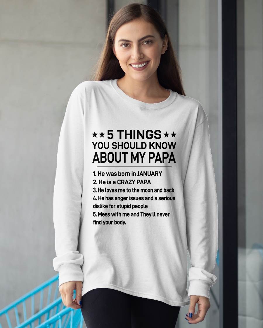 JANUARY - 5 THINGS YOU SHOULD KNOW ABOUT MY PAPA - CRAZY PAPA - LOVES ME TO THE MOON & BACK - PERFECT GIFT FROM DAD - LUAN01 (SKU2610-47-01)