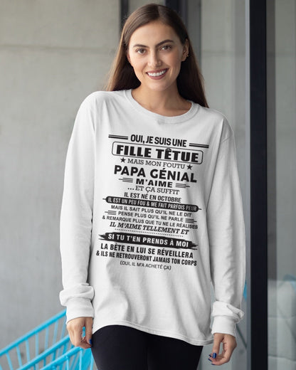 OCTOBRE - Oui, je suis une fille têtue – T-shirt | Cadeau d’anniversaire de papa pour sa fille - LUAN10 / fr10 (SKU12-214-10)