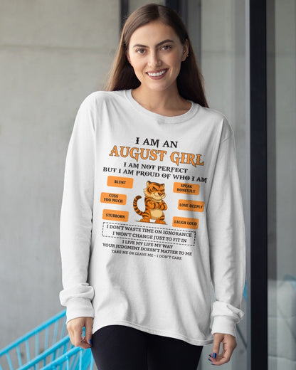 "I AM A AUGUST GIRL" - Birthday Gift For August Girls - FMA luan08 (SKU26T-01-62-08)