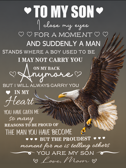 To My Son Blanket From Mom – I Will Always Carry You In My Heart – Gift For Son (SKU2606-14)