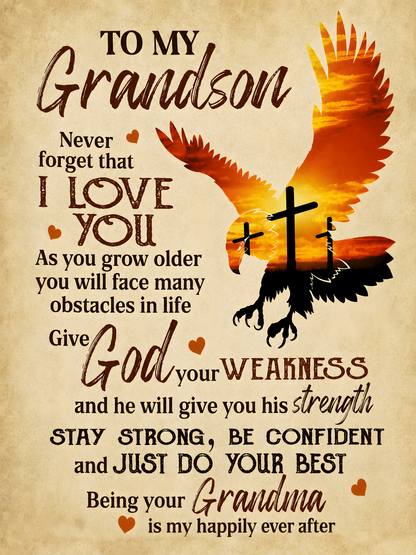 To My Grandson Blanket – Never Forget That I Love You - Christian Gift From Grandma (SKU2606-88)