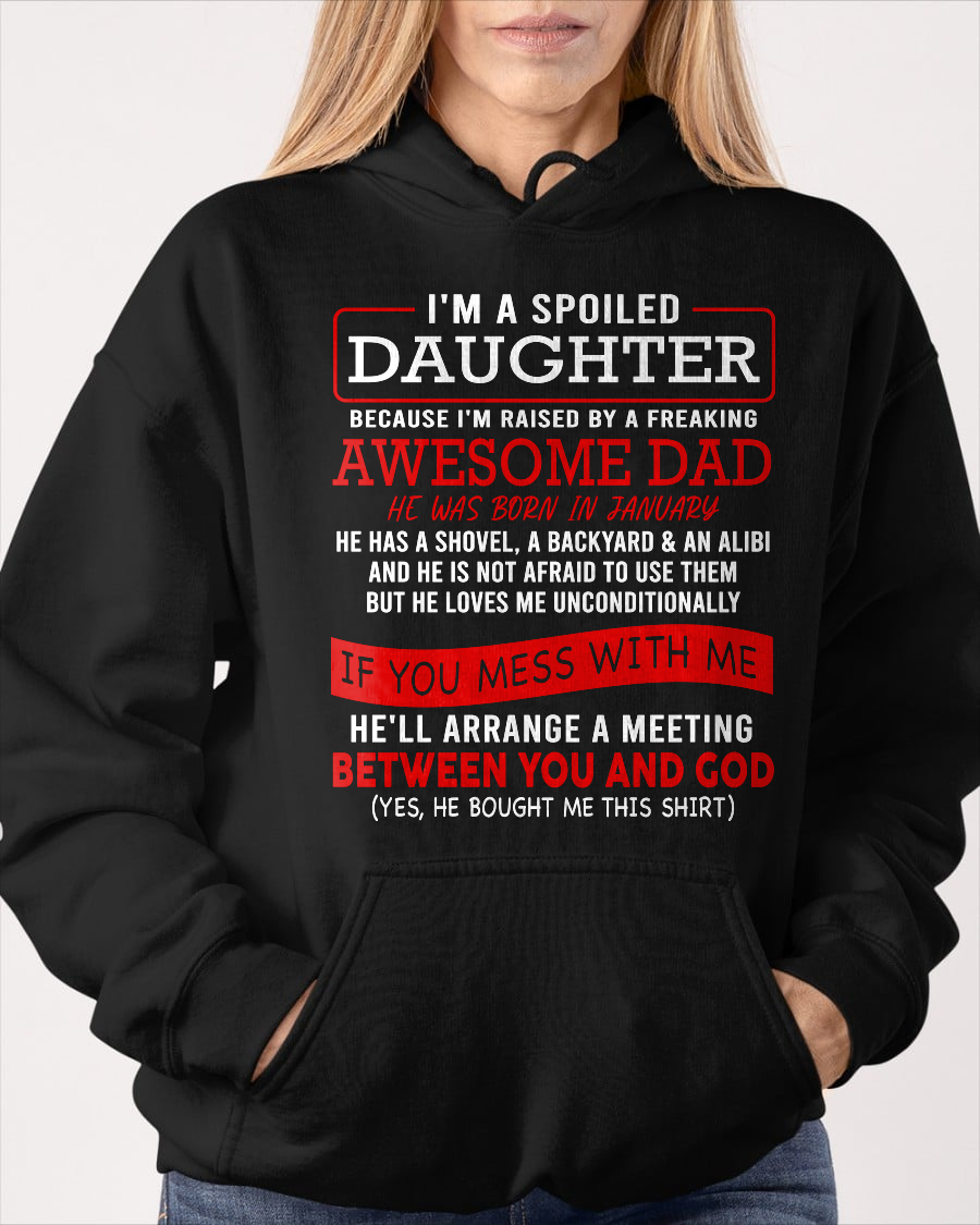 JANUARY - I'M A SPOILED DAUGHTER - FROM DAD TO DAUGHTER - LUAN01 (SKU26T-01-30-01)