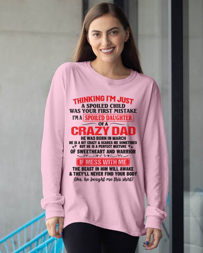 Spoiled Daughter - Gift From Dad For Daughter T-Shirt -  LUAN03 (SKU12-04-03)