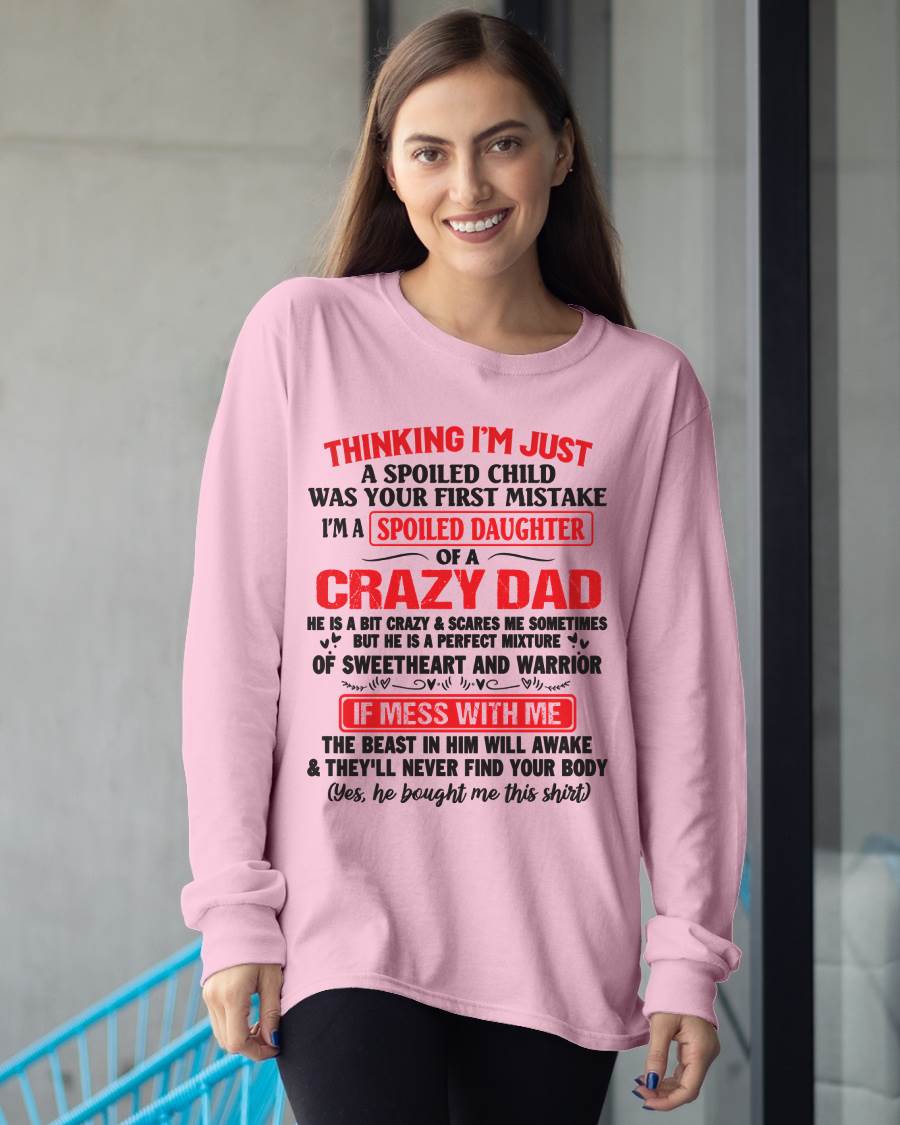 Spoiled Daughter - Gift From Dad For Daughter T-Shirt -  LUAN00 (SKU12-04-00)