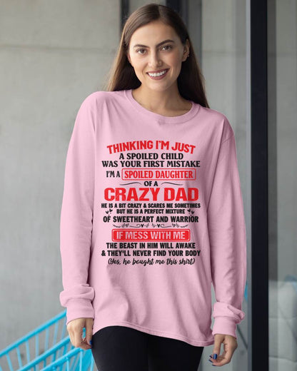 Spoiled Daughter - Gift From Dad For Daughter T-Shirt -  LUAN00 (SKU12-04-00)