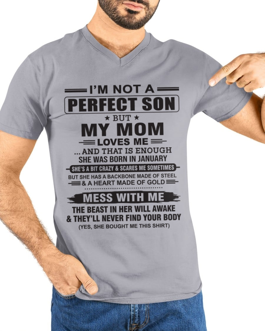 January - "I'M NOT A PERFECT SON BUT MY MOM LOVES ME" - Birthday Gift From January Mom / Woman - luan01 (SKU10-147-01)