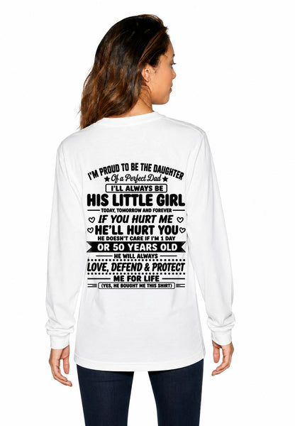 "My Dad Always Care Me If I'm 1 Day Or 50 Years Old" – The Beautiful T - Shirt From Dad – LUAN00 (SKU2606-81-00)