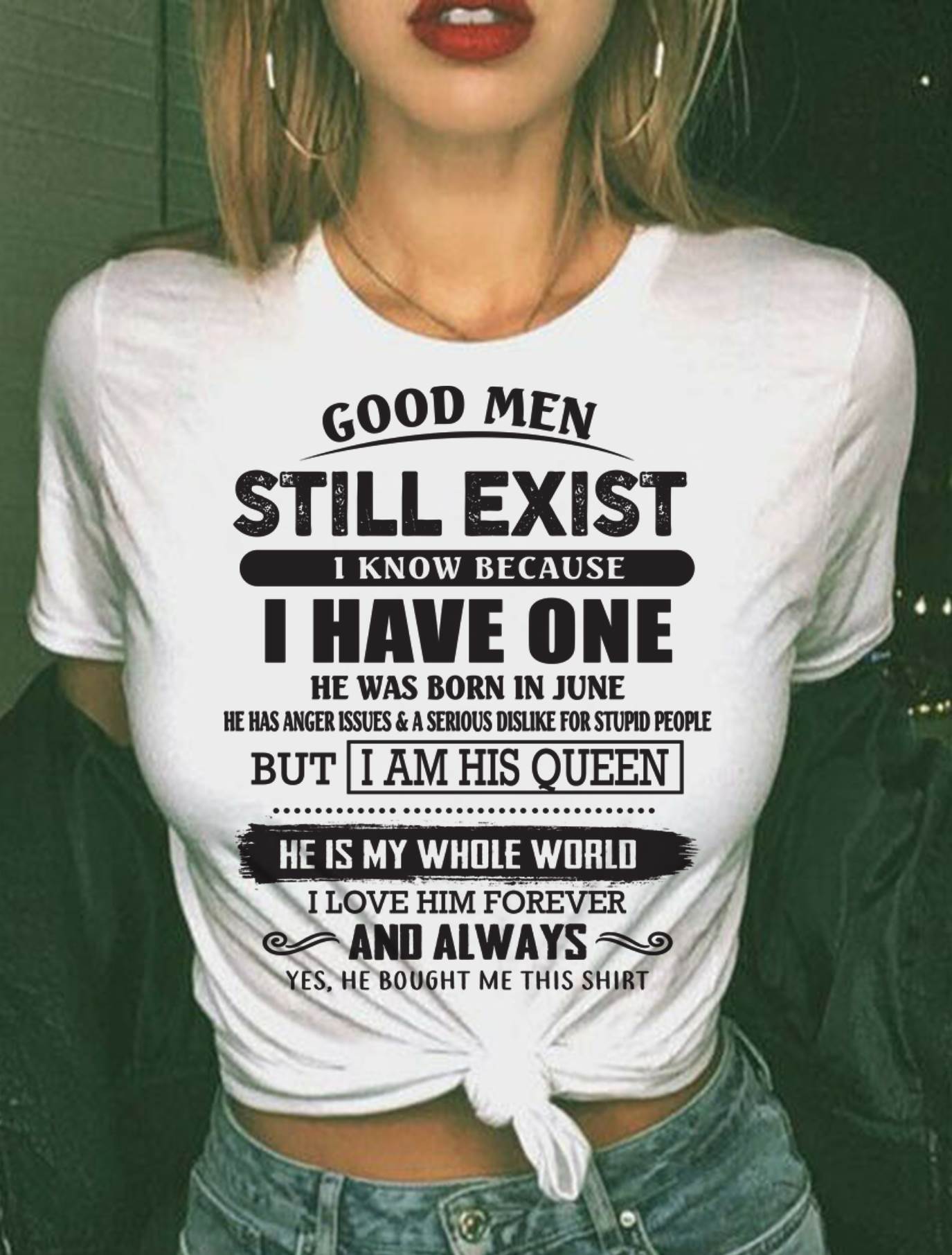 June - Good Men Still Exist - Perfect Gift For Your Girlfriend, Wife From Husband - LUAN06 (SKU07-166-06)