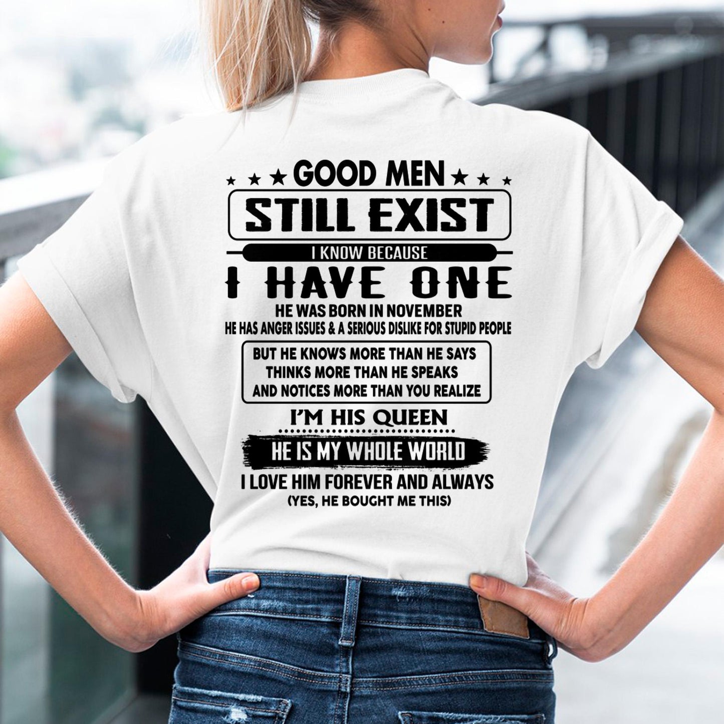 November - Good men Still Exist - gift for your girlfriend, wife from Husband - LUAN11 (SKU-GMSAU-11)