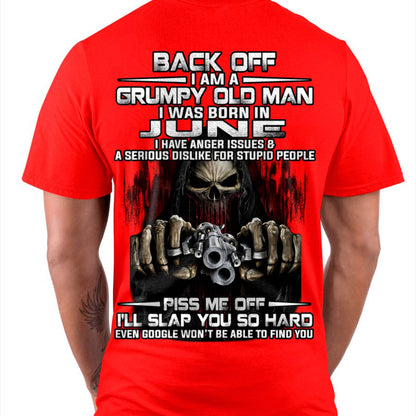 June - Grumpy Old Man T-Shirt – Funny Skull Gun Graphic Tee for Men - LUAN06 (SKU09-109-06)