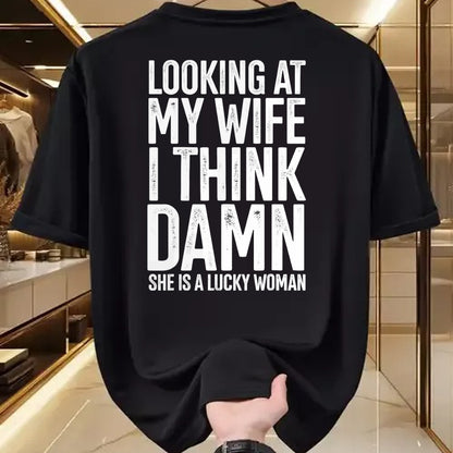 Best Husband Shirt, Wife and Husband Unisex T-Shirt/Hoodie/Sweatshirt HLT00 - My Wife Is A Lucky Woman Wife Themed Gift Husbands Gift T-Shirt
