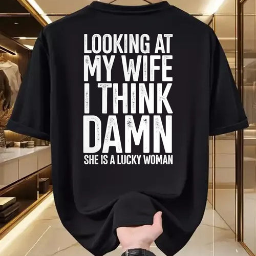 Best Husband Shirt, Wife and Husband Unisex T-Shirt/Hoodie/Sweatshirt HLT00 - My Wife Is A Lucky Woman Wife Themed Gift Husbands Gift T-Shirt