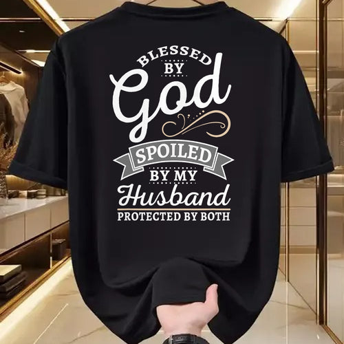 Best Husband Shirt, Wife and Husband Unisex T-Shirt/Hoodie/Sweatshirt HLT00 - Blessed by God and Spoiled by My Husband T Shirt T-Shirt