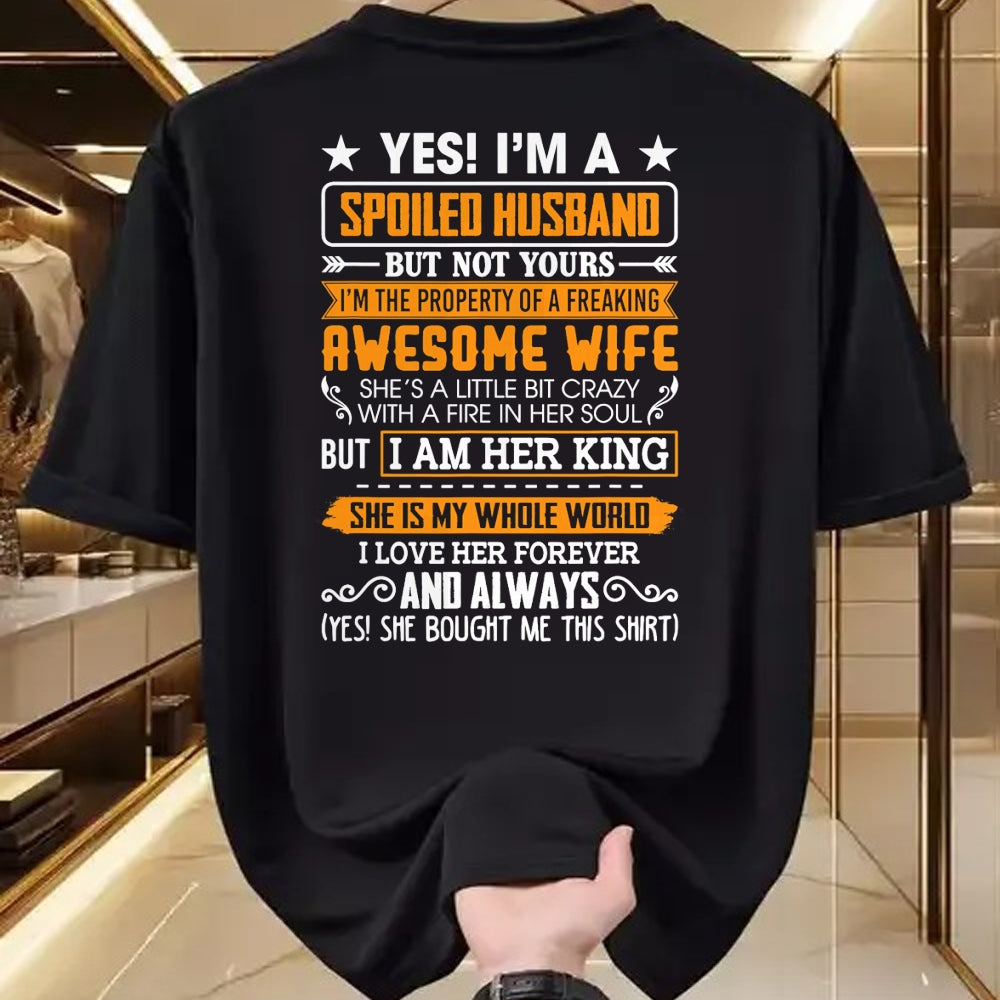 Best Husband Shirt, Wife and Husband Unisex T-Shirt/Hoodie/Sweatshirt HLT00 - Yes I_m A Spoiled Husband Of A Freaking Awesome Wife T-Shirt