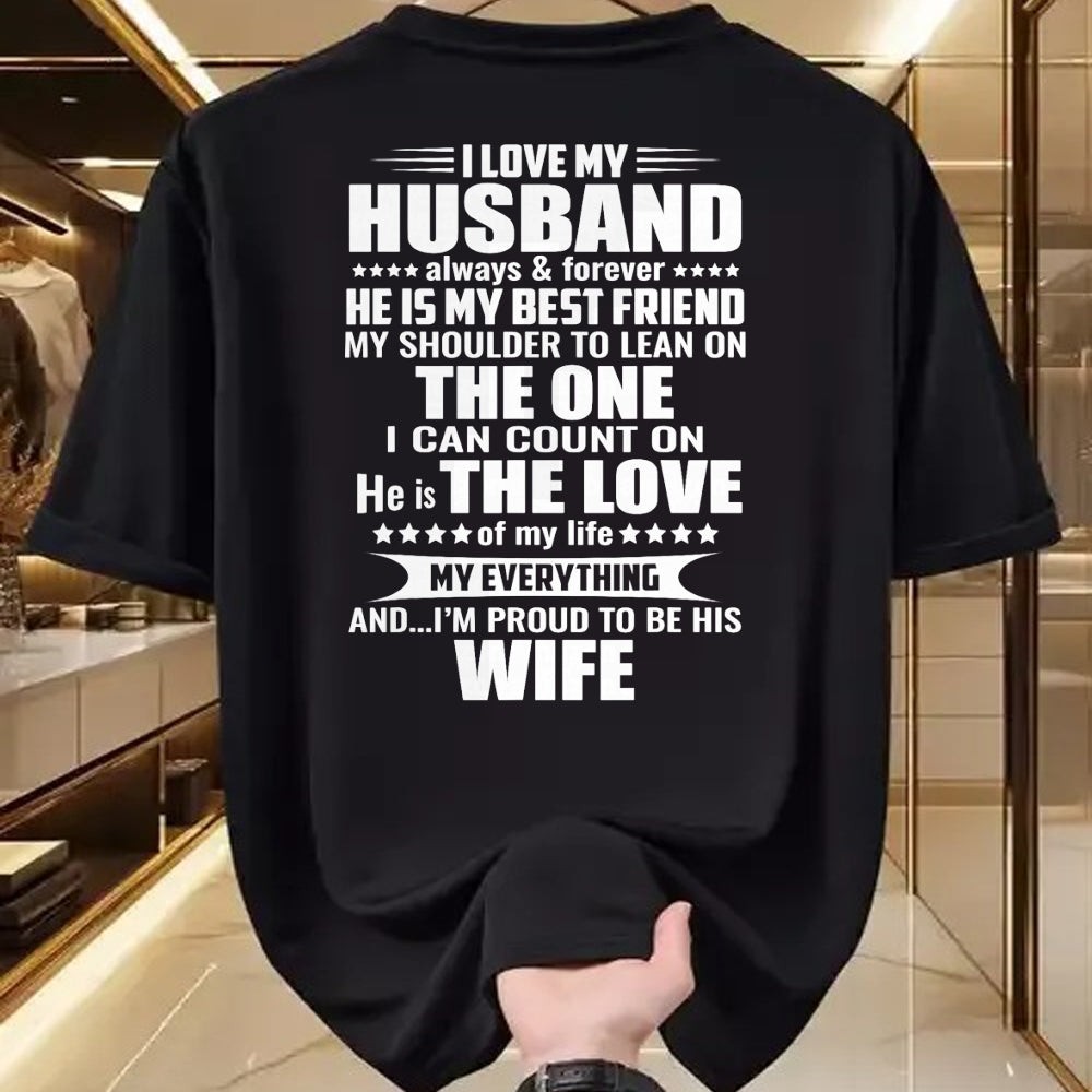 Best Husband Shirt, Wife and Husband Unisex T-Shirt/Hoodie/Sweatshirt HLT00 - i love my husband always & forever he is my best friend T-Shirt