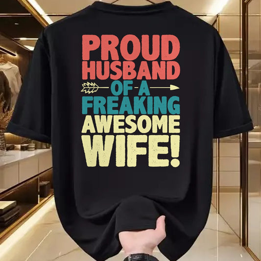 Best Husband Shirt, Wife and Husband Unisex T-Shirt/Hoodie/Sweatshirt HLT00 - Proud Husband Of A Freaking Awesome Wife Funny Romantic Gift T-Shirt