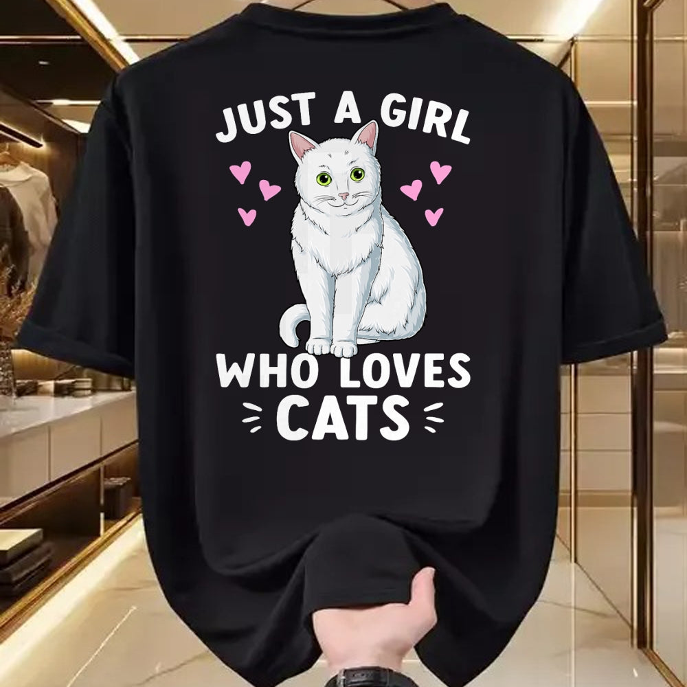 Cat Love Shirt, Funny Cat Lover Gift UnisexT-Shirt/Hoodie/Sweatshirt HLT00 - Just A Girl Who Loves Cats Cute Cat Lover Girls Women T-Shirt