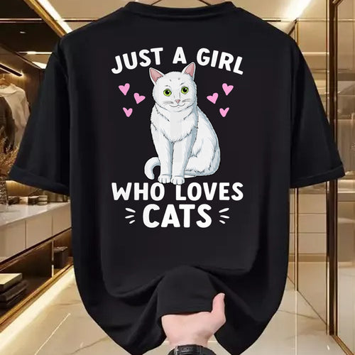 Cat Love Shirt, Funny Cat Lover Gift UnisexT-Shirt/Hoodie/Sweatshirt HLT00 - Just A Girl Who Loves Cats Cute Cat Lover Girls Women T-Shirt