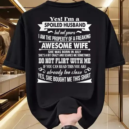 Best Husband Shirt, Wife and Husband Unisex T-Shirt/Hoodie/Sweatshirt HLT00 - Yes I_m A Spoiled Husband Of A July Wife T-Shirts