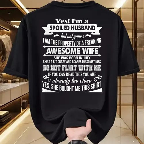 Best Husband Shirt, Wife and Husband Unisex T-Shirt/Hoodie/Sweatshirt HLT00 - Yes I_m A Spoiled Husband Of A July Wife T-Shirts