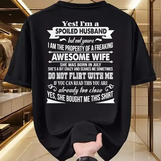 Best Husband Shirt, Wife and Husband Unisex T-Shirt/Hoodie/Sweatshirt HLT00 - Yes I_m A Spoiled Husband Of A July Wife T-Shirts