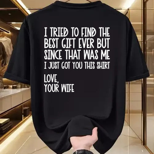 Best Husband Shirt, Wife and Husband Unisex T-Shirt/Hoodie/Sweatshirt HLT00 - I Tried to Find The Best Fathers Day Funny Husband T-Shirt Small