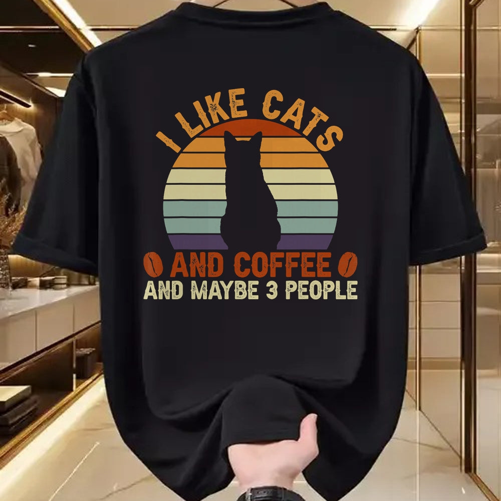 Cat Love Shirt, Funny Cat Lover Gift UnisexT-Shirt/Hoodie/Sweatshirt HLT00 - I Like Cats and Coffee and Maybe 3 People Sarcastic T-Shirt