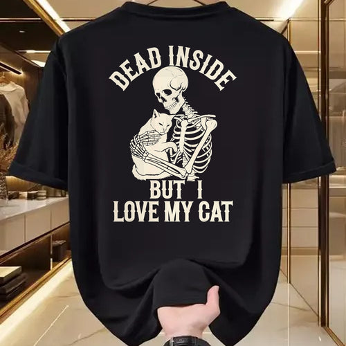 Cat Love Shirt, Funny Cat Lover Gift UnisexT-Shirt/Hoodie/Sweatshirt HLT00 - Dead Inside But I Love My Cat T-Shirt