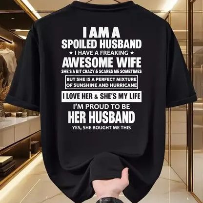 Best Husband Shirt, Wife and Husband Unisex T-Shirt/Hoodie/Sweatshirt HLT00 - I Am A Spoiled Husband I Have A Freaking Awesome Wife T-Shirt (4)
