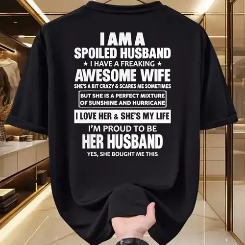 Best Husband Shirt, Wife and Husband Unisex T-Shirt/Hoodie/Sweatshirt HLT00 - I Am A Spoiled Husband I Have A Freaking Awesome Wife T-Shirt (4)
