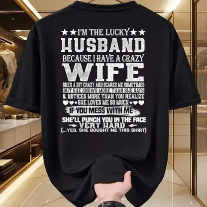 Best Husband Shirt, Wife and Husband Unisex T-Shirt/Hoodie/Sweatshirt HLT00 - I Am A Lucky Husband I Have A Crazy Wife Christmas Birthday T-Shirt