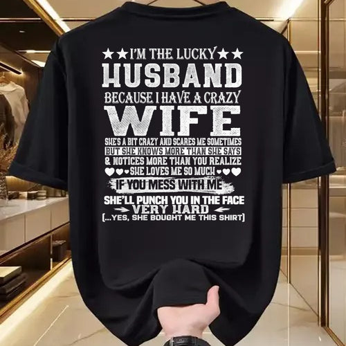 Best Husband Shirt, Wife and Husband Unisex T-Shirt/Hoodie/Sweatshirt HLT00 - I Am A Lucky Husband I Have A Crazy Wife Christmas Birthday T-Shirt
