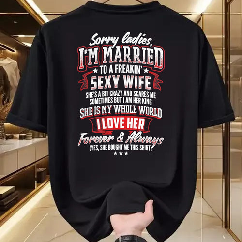 Best Husband Shirt, Wife and Husband Unisex T-Shirt/Hoodie/Sweatshirt HLT00 - Sorry Ladies I_m Married to A Freaking Awesome Wife Shirt T-Shirt